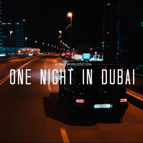 One Night in Dubai