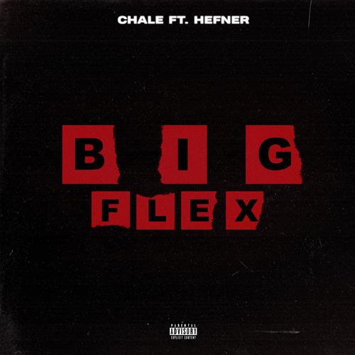 Big Flex (feat. Hefner) [Explicit]