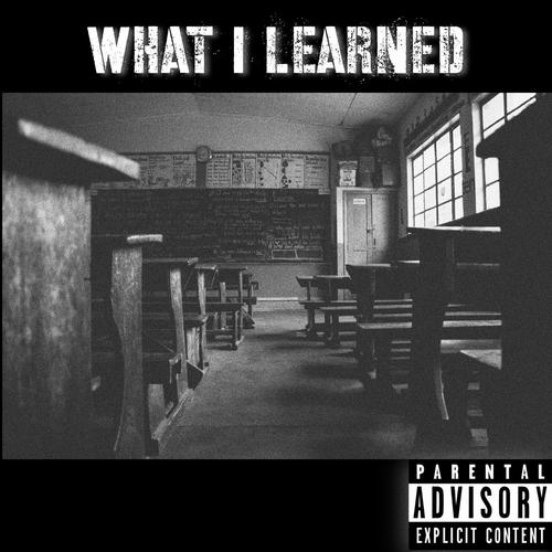 What I Learned (Explicit)