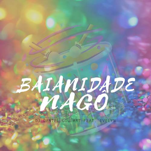 Baianidade Nagô