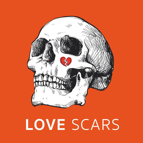 Love Scars (Explicit)