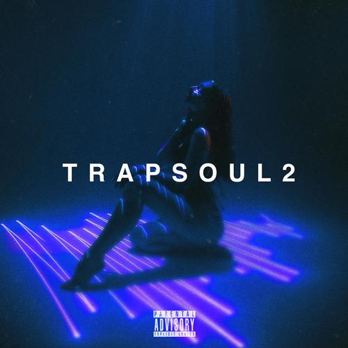 T R A P S O U L 2 (Smooth Dark Beats Mix) (feat. Dannt El Ingeniero, Jaywoodbeatz, Marzen G, Williams On The Beatz & Juanko Beats)