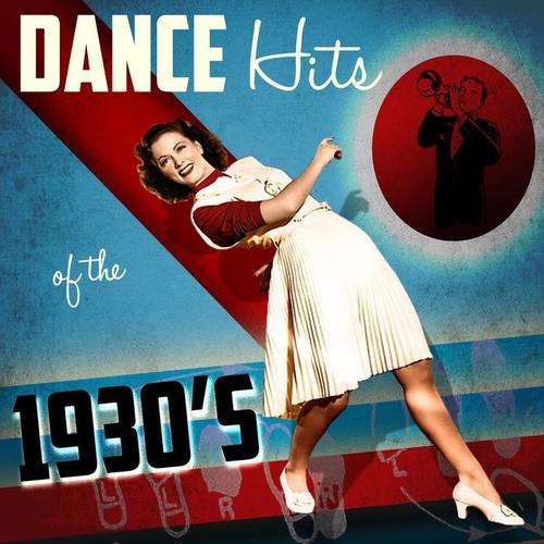 Dance Hits of the 1930's