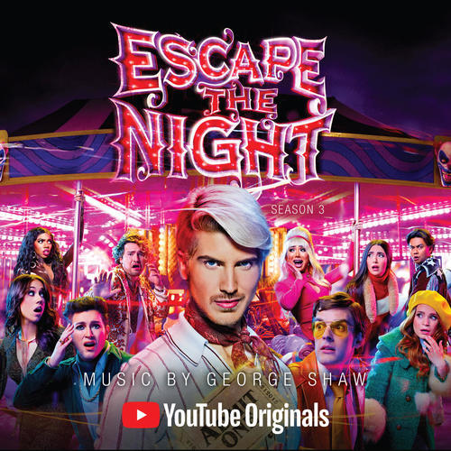 Escape the Night: Season 3 (Music from the YouTube Red Series)