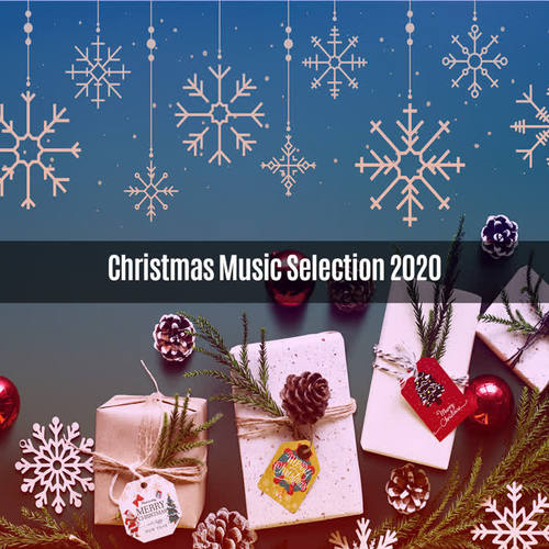 Christmas Music Selection 2020