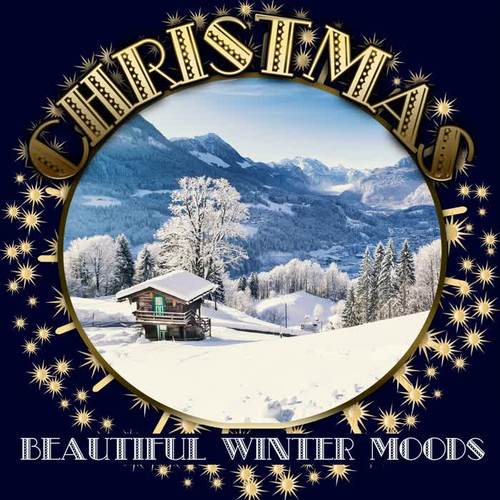 Christmas - Beautiful Winter Moods