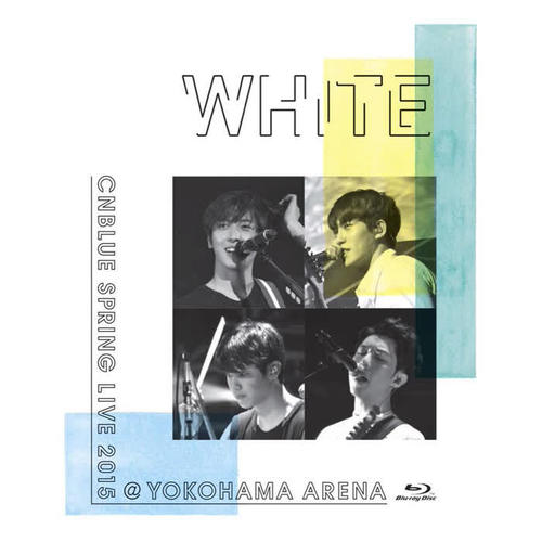 SPRING LIVE 2015 “WHITE” @YOKOHAMA ARENA