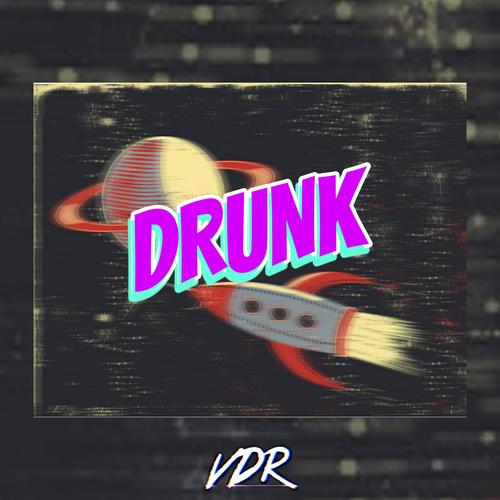 DRUNK (feat. RG Unizer) [Explicit]