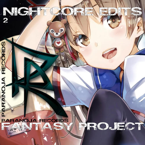 Fantasy Project Nightcore Edits 2