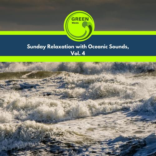 Sunday Relaxation with Oceanic Sounds, Vol. 4