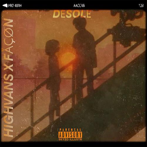 HIGHVAN$ - désolé (feat. Fåçøn) [Explicit]