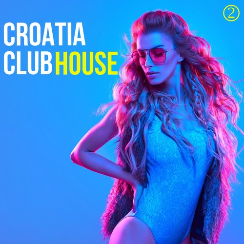 Croatia Club House, Volume 2