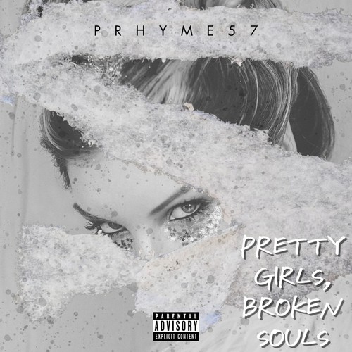 Pretty Girls, Broken Souls (Explicit)