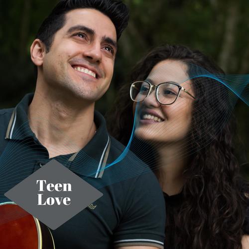 Teen Love