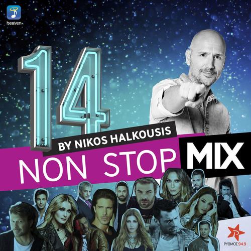 Nikos Halkousis Non Stop Mix, Vol. 14 (DJ Mix)