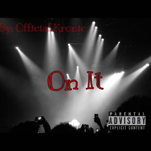 On It (Explicit)