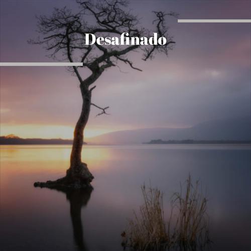 Desafinado