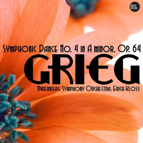 Grieg: Symphonic Dance No. 4 in A minor, Op. 64