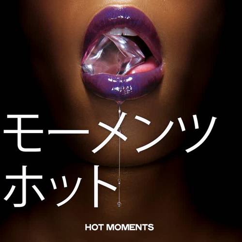 モーメンツ ホット (Hot Moments)