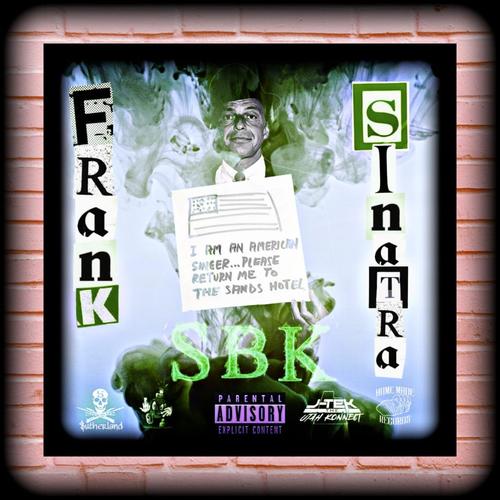 Frank Sinatra (feat. $utherland) [Explicit]