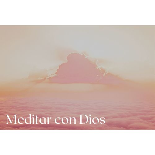 Meditar con Dios: Música para la Oración y Sanación Espiritual, Frecuencias Milagrosas