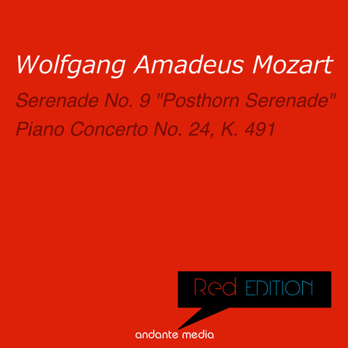 Red Edition - Mozart: Piano Concerto No. 24 & Serenade No. 9 