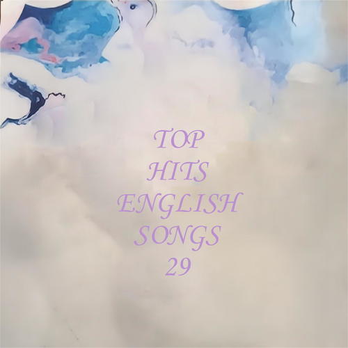 TOP HITS ENGLISH SONGS 29