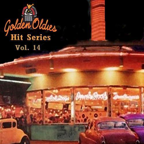 Golden Oldies Hit Series, Vol. 14