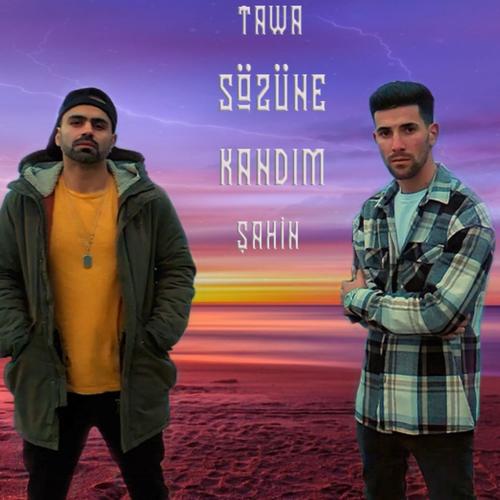 Sözüne Kandim (feat. Sahin) [Explicit]