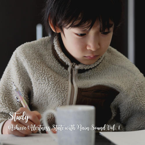 Study: Achieve Alertness State with Rain Sound Vol. 1
