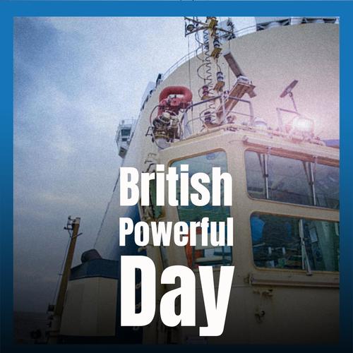 British Powerful Day