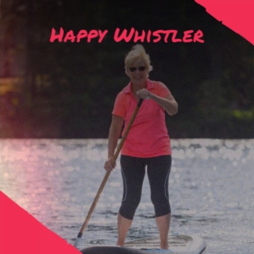 Happy Whistler