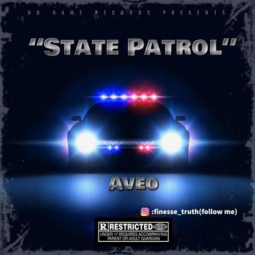 State Patrol (Explicit)