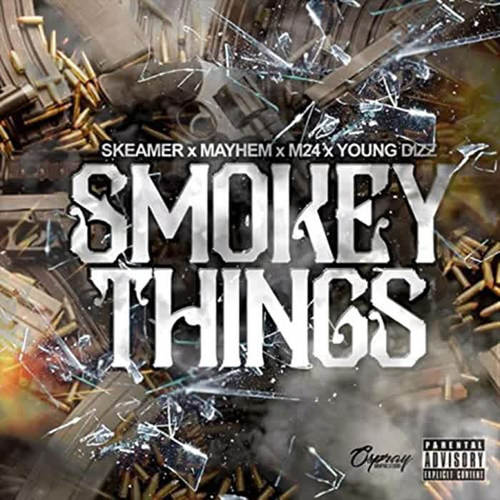 Smokey Things (Explicit)