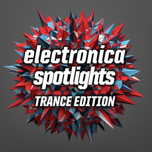 Electronica Spotlights, Trance Edition