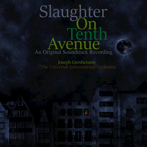 Slaughter on Tenth Avenue (Original Motion Picture Soundtrack)