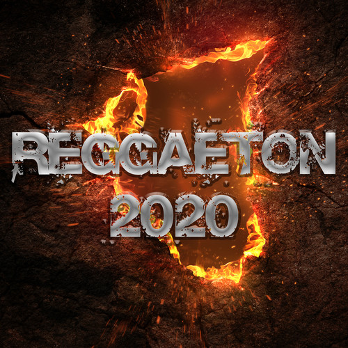 Reggaeton 2020 (Explicit)