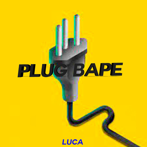 Plug Bape (Explicit)