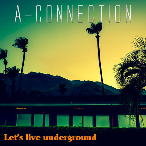 Let's Live Underground