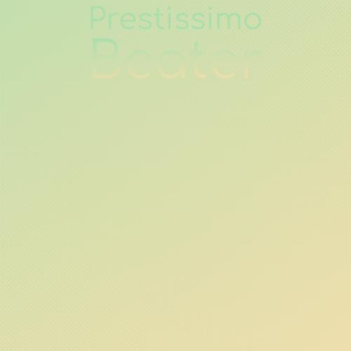 Prestissimo Beater