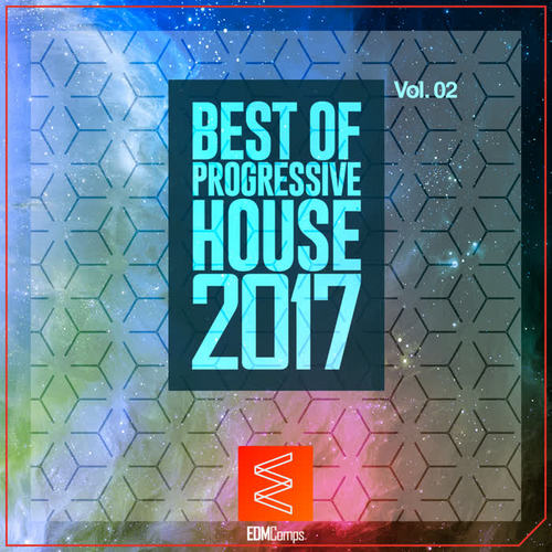 Best of Progressive House 2017, Vol. 02