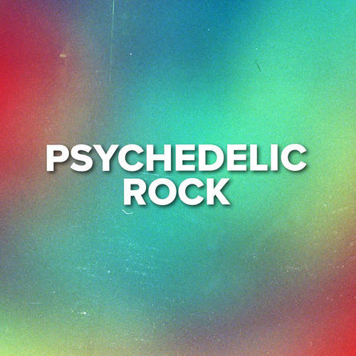 Psychedelic Rock (Explicit)