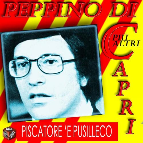 Peppino Di Capri: piscatore 'e pusilleco