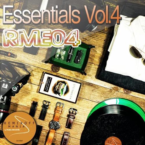 Essentials Vol.4 (Remixoff Mania)