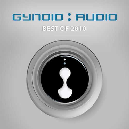 Gynoid Audio : Best Of 2010