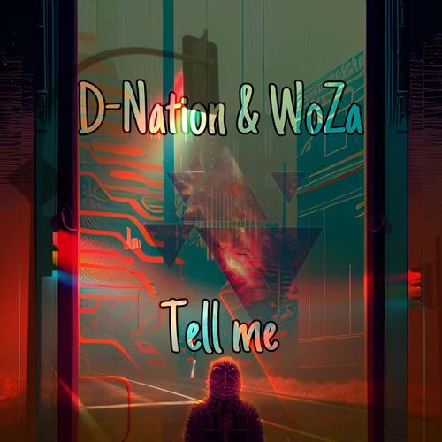 Tell me (feat. WoZa)