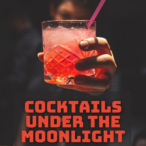 Cocktails Under the Moonlight