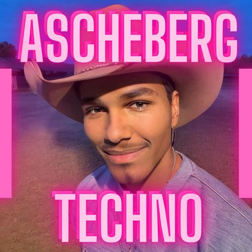 Ascheberg Techno (Ascheberg Freestyle REMIX) [Explicit]