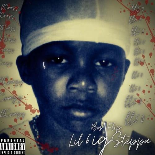 Lil Big Steppa (Explicit)