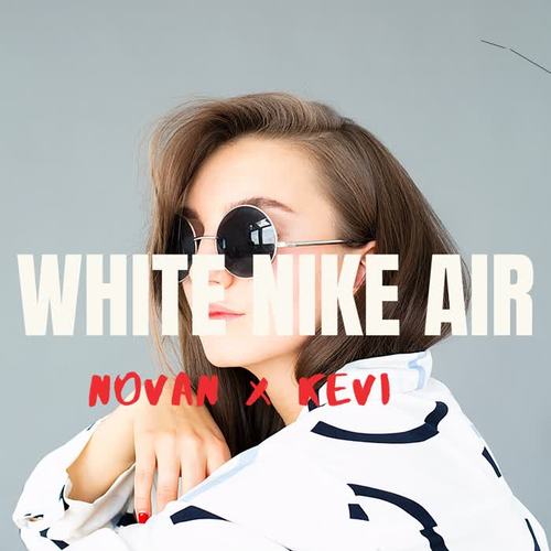 White Nike Air (Explicit)